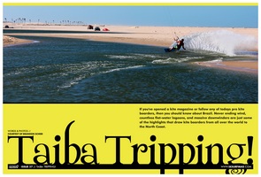 Kitesurfing Travel -  Taiba Tripping 2012
