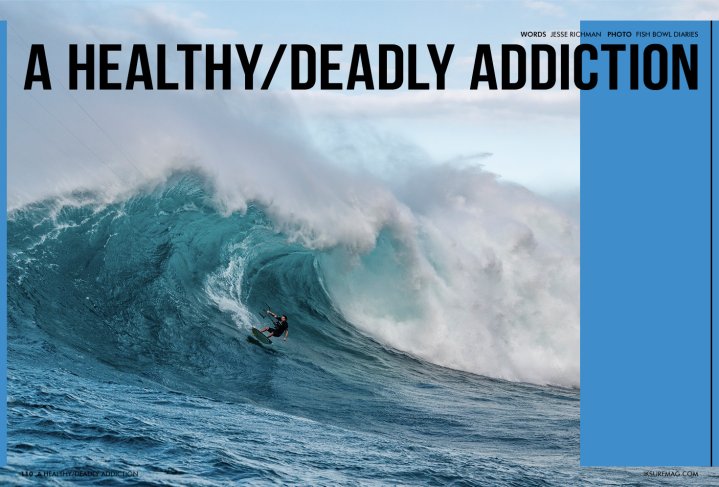 A Healthy/Deadly Addiction