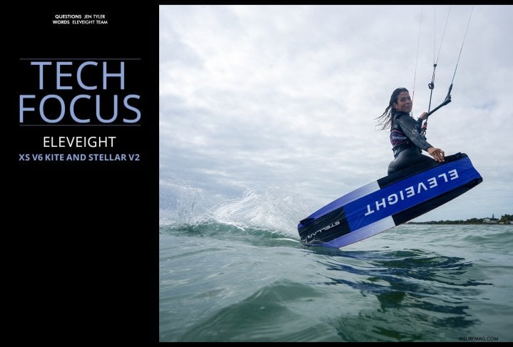 Tech Focus:  Eleveight XS V6 kite and Stellar V2