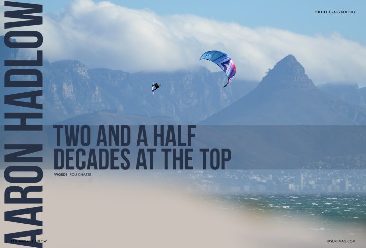 Aaron Hadlow: Two and a Half Decades at the Top