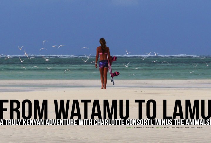 From Watamu to Lamu