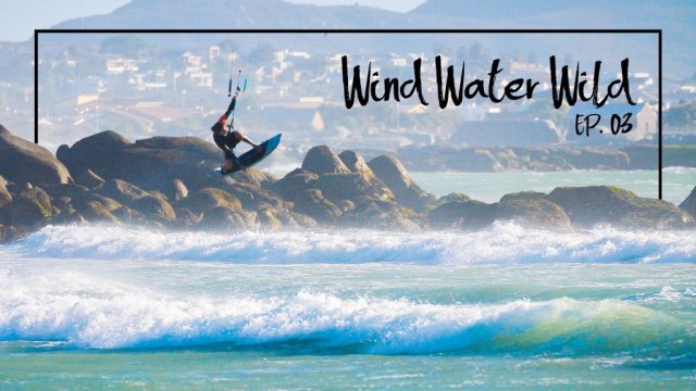 Wind Water Wild Episode 3