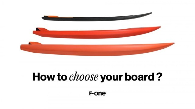 How to choose your F-ONE foilboard ?