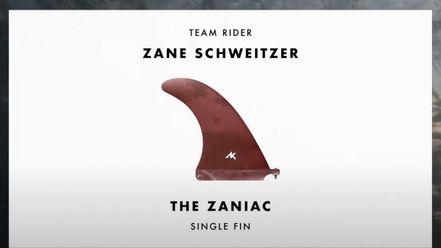 AK Zaniac Single Fin - Zane Schweitzer
