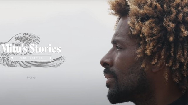F-ONE | Mitu's stories - EP.1 : Pacasmayo