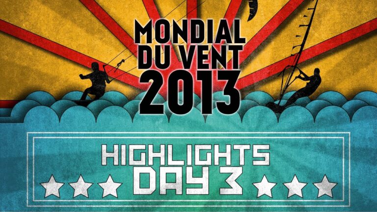 2013 PKRA Mondial Du Vent - Pastor and Pulido Win!