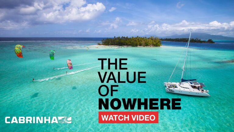 Value Of Nowhere (Produced by Cabrinha Kites)