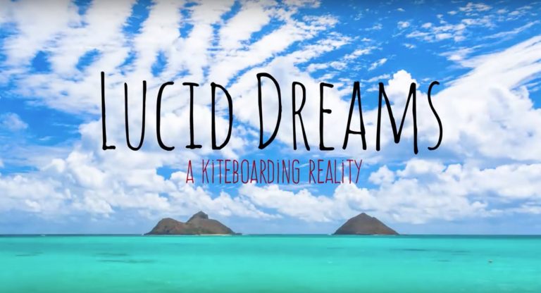 Lucid Dreams | A Kiteboarding Reality