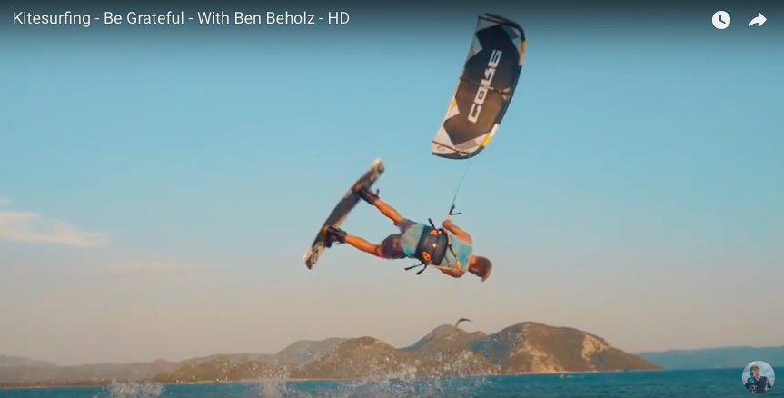 Kitesurfing – Be Grateful – With Ben Beholz – HD
