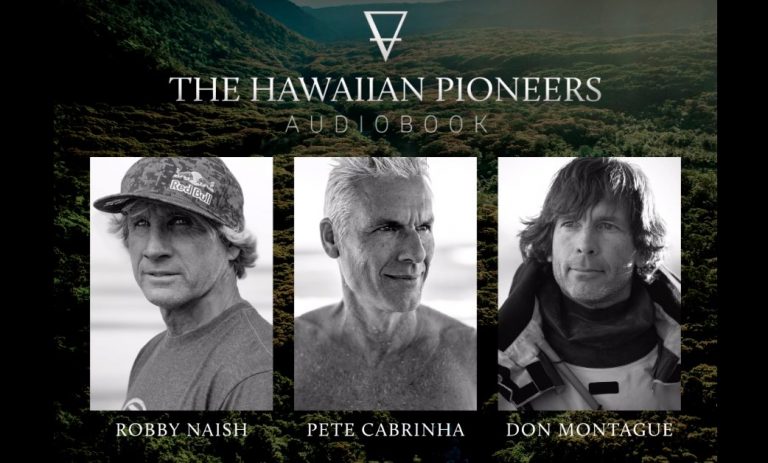 The Hawaiian Pioneers Audiobook | With Robby Naish, Pete Cabrinha and Don Montague