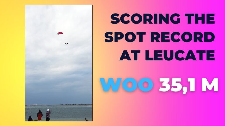Breaking the 35 meter Mark for a second time this year at Leucate / Barcares France