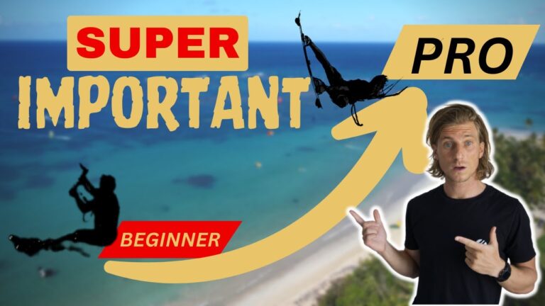 GOLDEN TIPS to have a Smooth and High Quality Progression in Kitesurfing!