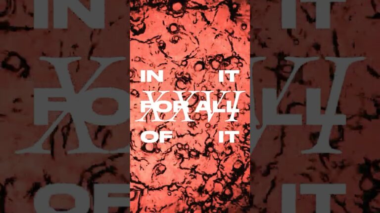 In it for all of it. Out now.