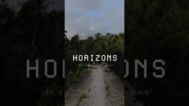 HORIZONS I Vol. 5 "You never really leave"