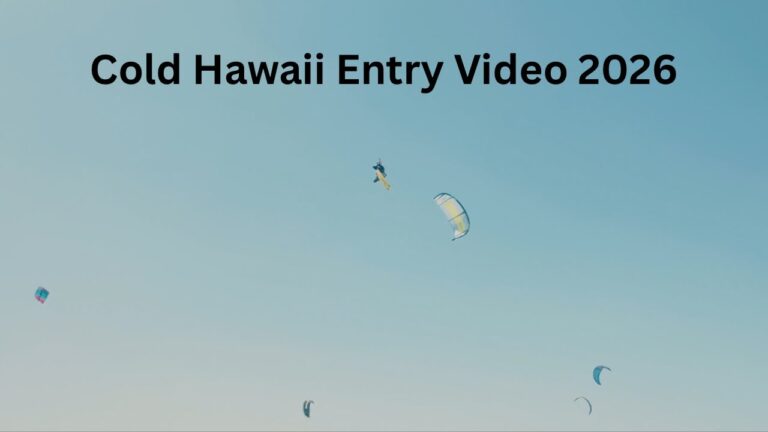 Cold Hawaii Entry Video 2026